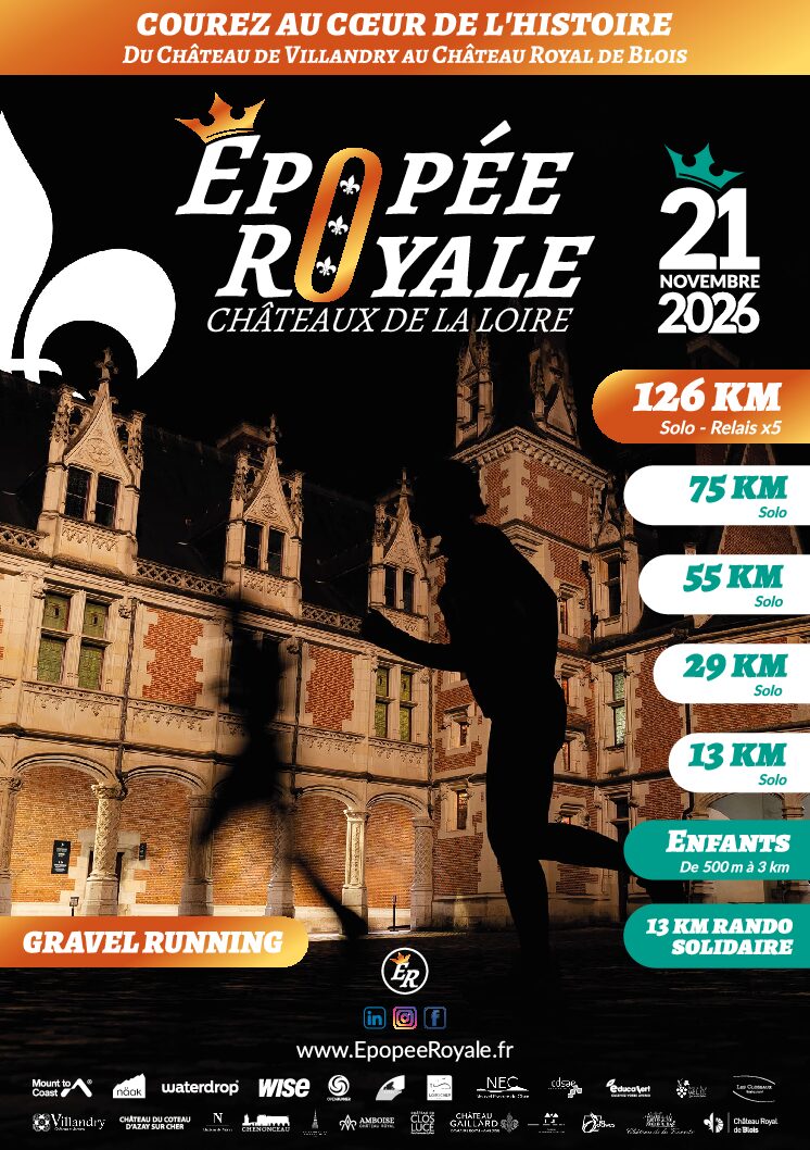 Épopée Royale des châteaux de la Loire 1ère édition